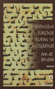 Modernleşme Sürecinde Kur'an ve Müteşabihler