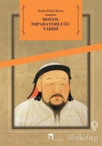 Moğol İmparatorluğu Tarihi