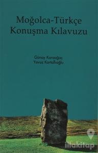 Moğolca - Türkçe Konuşma Kılavuzu