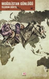 Moğolistan Günlüğü