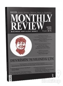 Monthly Review Bağımsız Sosyalist Dergi Mayıs 2019 / Sayı: 8
