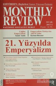 Monthly Review Bağımsız Sosyalist Dergi Ocak 2017/ 1. Sayı