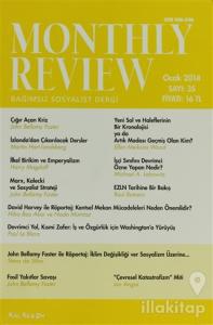 Monthly Review Bağımsız Sosyalist Dergi Sayı: 35 / Ocak 2014