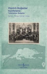 Montrö Boğazlar Konferansı (Ciltli)