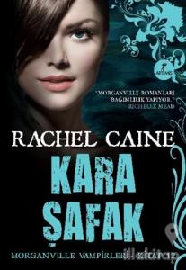 Morganville Vampirleri 12: Kara Şafak