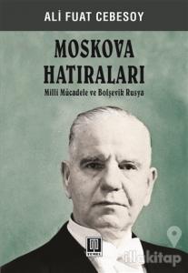 Moskova Hatıraları