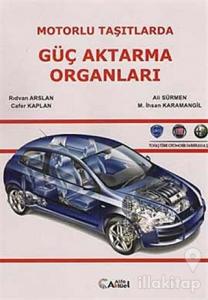 Motorlu Taşıtlarda Güç Aktarma Organları