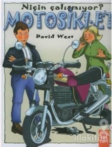 Motosiklet Niçin Çalışmıyor? (Ciltli)