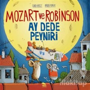 Mozart ve Robinson Ay Dede Peyniri