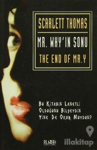Mr. Why'ın Sonu