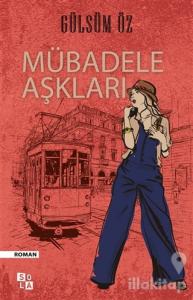 Mübadele Aşkları