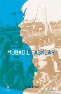 Mübadil Aşklar - 1
