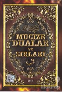 Mucize Dualar ve Sırları