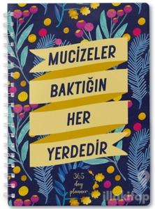 Mucizeler Baktığın Her Yerdedir - Süresiz Ajanda