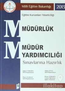 Müdürlük - Müdür Yardımcılığı Sınavlarına Hazırlık