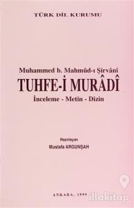 Muhammed B. Mahmud-ı Şirvani Tuhfe-i Muradi