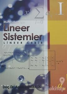 Mühendisler için Lineer Sistemler - Lineer Cebir (2 Kitap Takım)