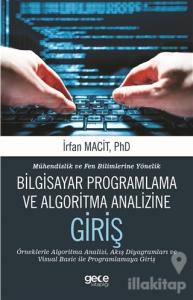 Mühendislik ve Fen Bilimlerine Yönelik Bilgisayar Programlama ve Algoritma Analizine Giriş