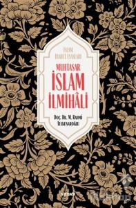 Muhtasar İslam İlmihali (Ciltli)