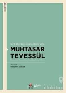 Muhtasar Tevessül - Necib Efendi'nin Kaside-i Bürde Şerhi