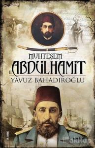Muhteşem 2. Abdülhamit