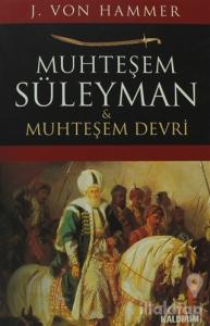 Muhteşem Süleyman ve Muhteşem Devri