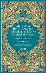 Muhyiddin İbnü'l-Arabi'nin Fahreddin er-Razi'ye Gönderdiği Mektup