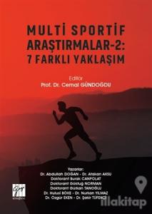 Multi Sportif Araştırmalar-2: 7 Farklı Yaklaşım
