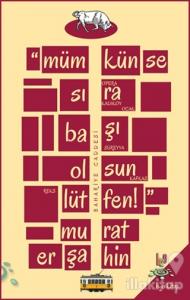 Mümkünse Sıra Başı Olsun Lütfen!