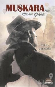 Muşkara'nın Sessiz Çığlığı