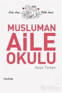 Müslüman Aile Okulu