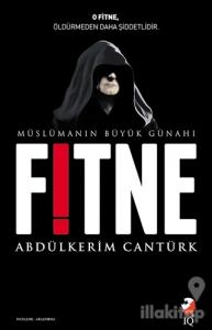 Müslümanın Büyük Günahı Fitne