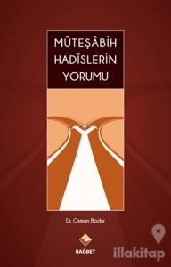 Müteşabih Hadislerin Yorumu