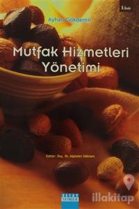 Mutfak Hizmetleri Yönetimi