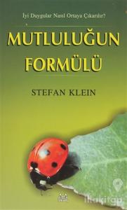 Mutluluğun Formülü