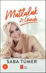 Mutluluk 21 Günde