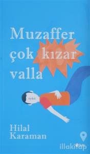 Muzaffer Çok Kızar Valla