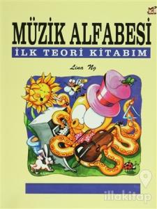 Müzik Alfabesi İlk Teori Kitabım