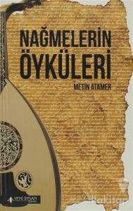Nağmelerin Öyküleri