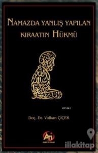 Namazda Yanlış Yapılan Kıraatın Hükmü