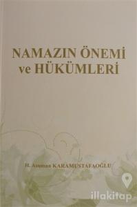 Namazın Önemi ve Hükümleri