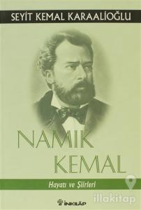 Namık Kemal Hayatı ve Şiirleri