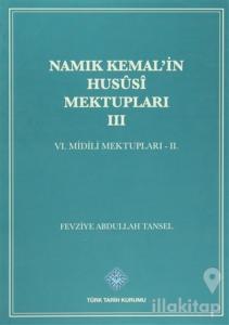 Namık Kemal'in Hususi Mektupları 3. Cilt