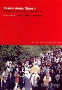 Namus Adına Şiddet Kuramsal ve Siyasal Yaklaşımlar