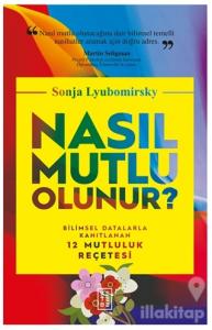 Nasıl Mutlu Olunur?