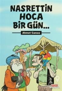 Nasrettin Hoca Bir Gün