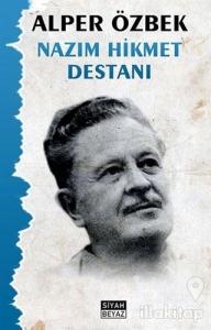 Nazım Hikmet Destanı