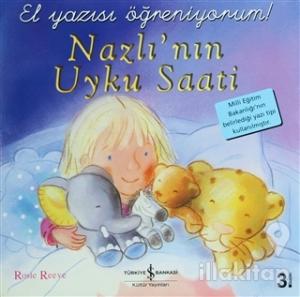 Nazlı'nın Uyku Saati (El Yazısı Öğreniyorum)