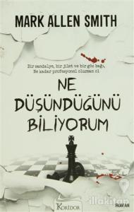 Ne Düşündüğünü Biliyorum (Mark Allen Smith)