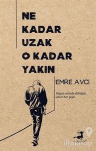 Ne Kadar Uzak O Kadar Yakın